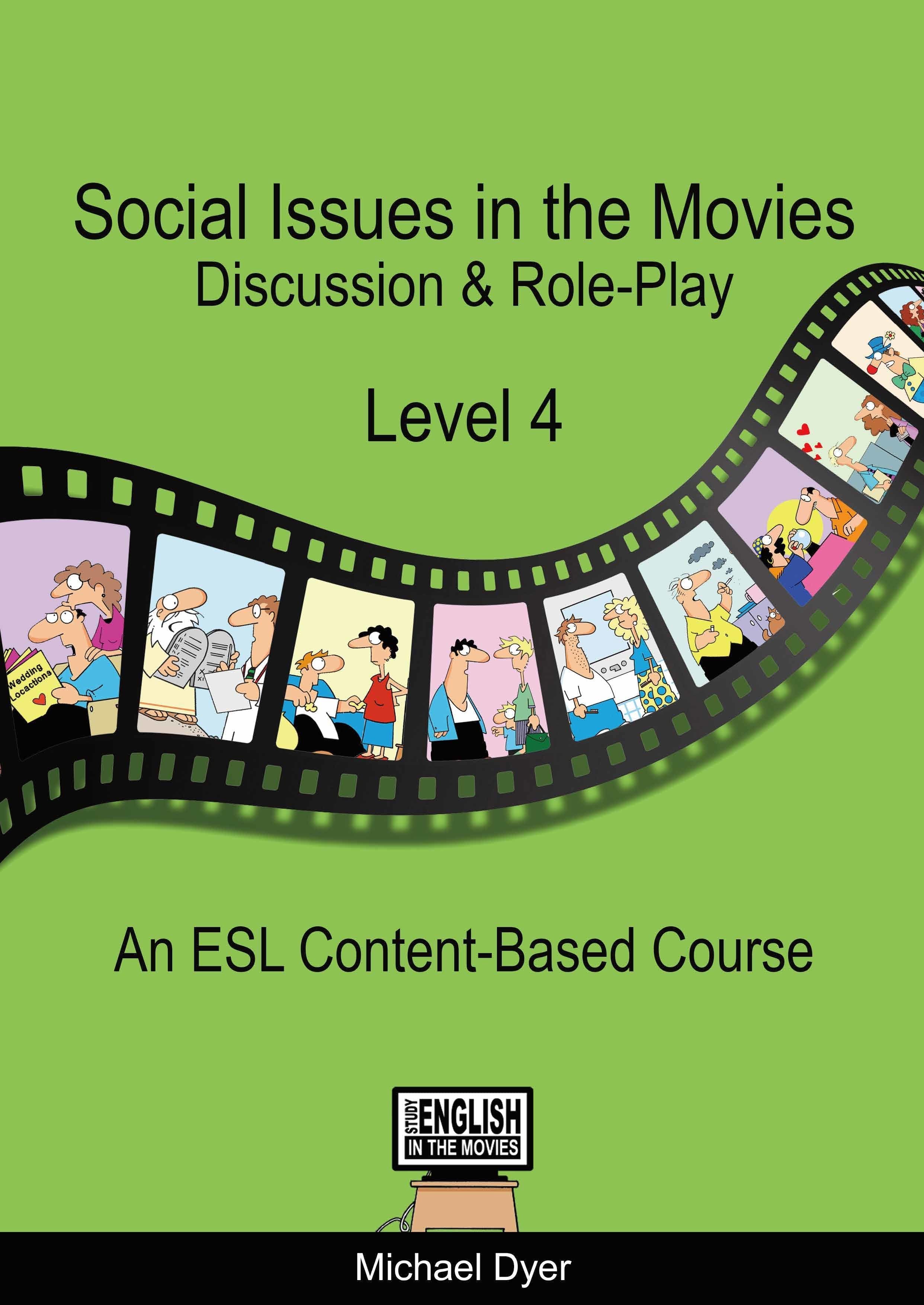 『Social Issues in the Movies Level4』Michael Dyer　著